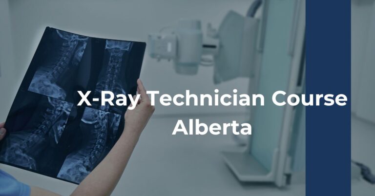 X-Ray Technician Course Alberta Feature Image