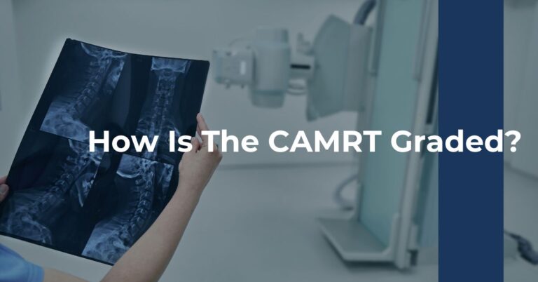 How Is The CAMRT Graded Feature Image